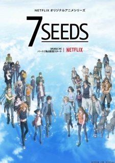 7 Seeds Partie 2 Streaming