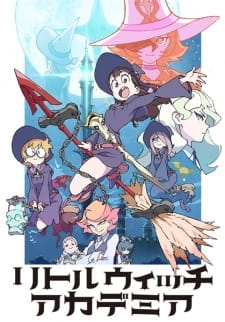 Little Witch Academia (TV) Streaming