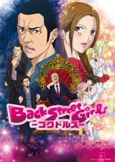 Back Street Girls: Gokudolls Streaming