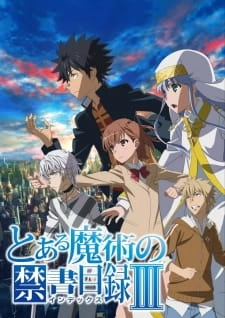A Certain Magical Index III Streaming