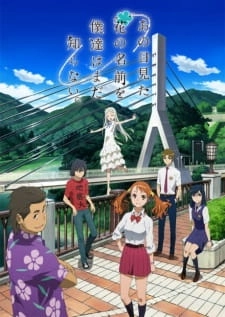 Anohana: The Flower We Saw That Day Streaming